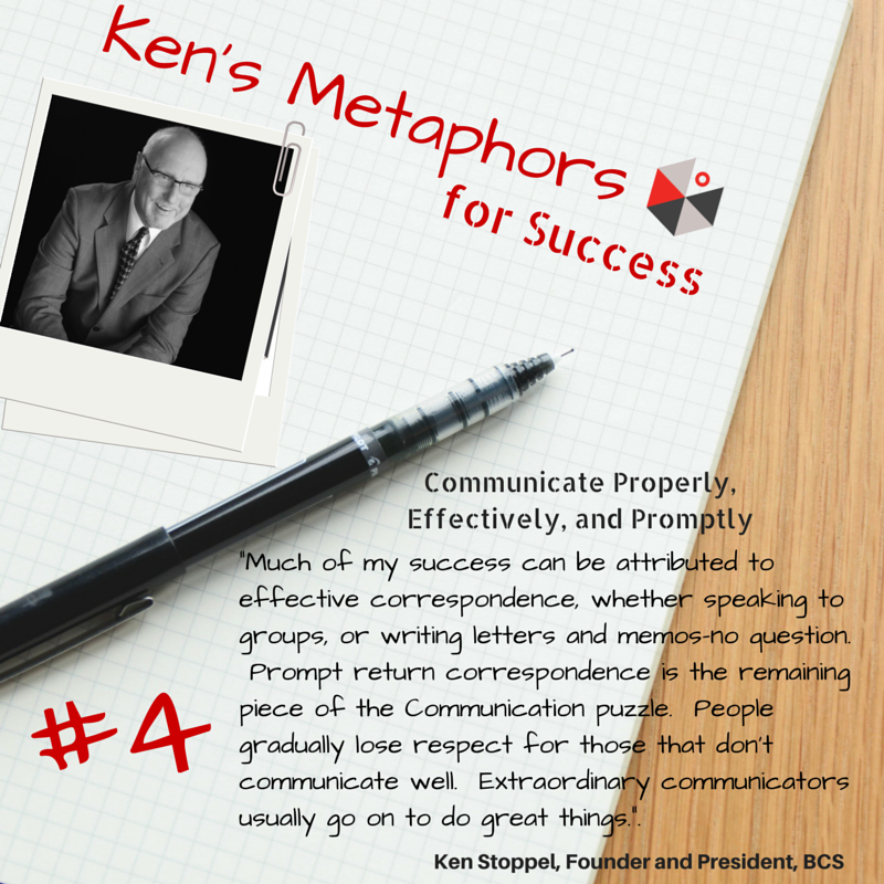 Communicate Properly, Effectively, and Promptly